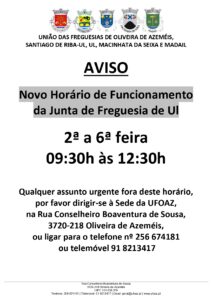 Read more about the article AVISO – NOVO HORÁRIO DE FUNCIONAMENTO DA JUNTA DE FREGUESIA DE UL